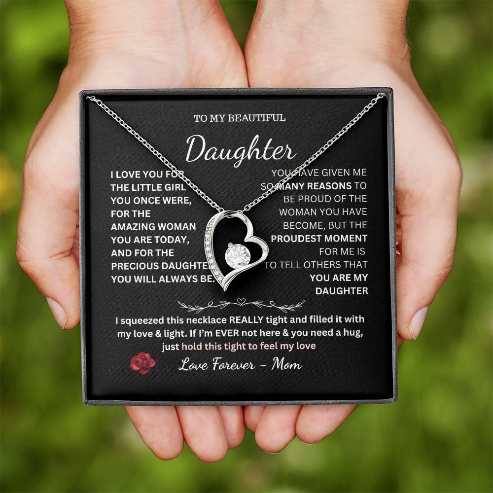 To My Beautiful Daughter – Forever Heart Necklace Gift from Mom