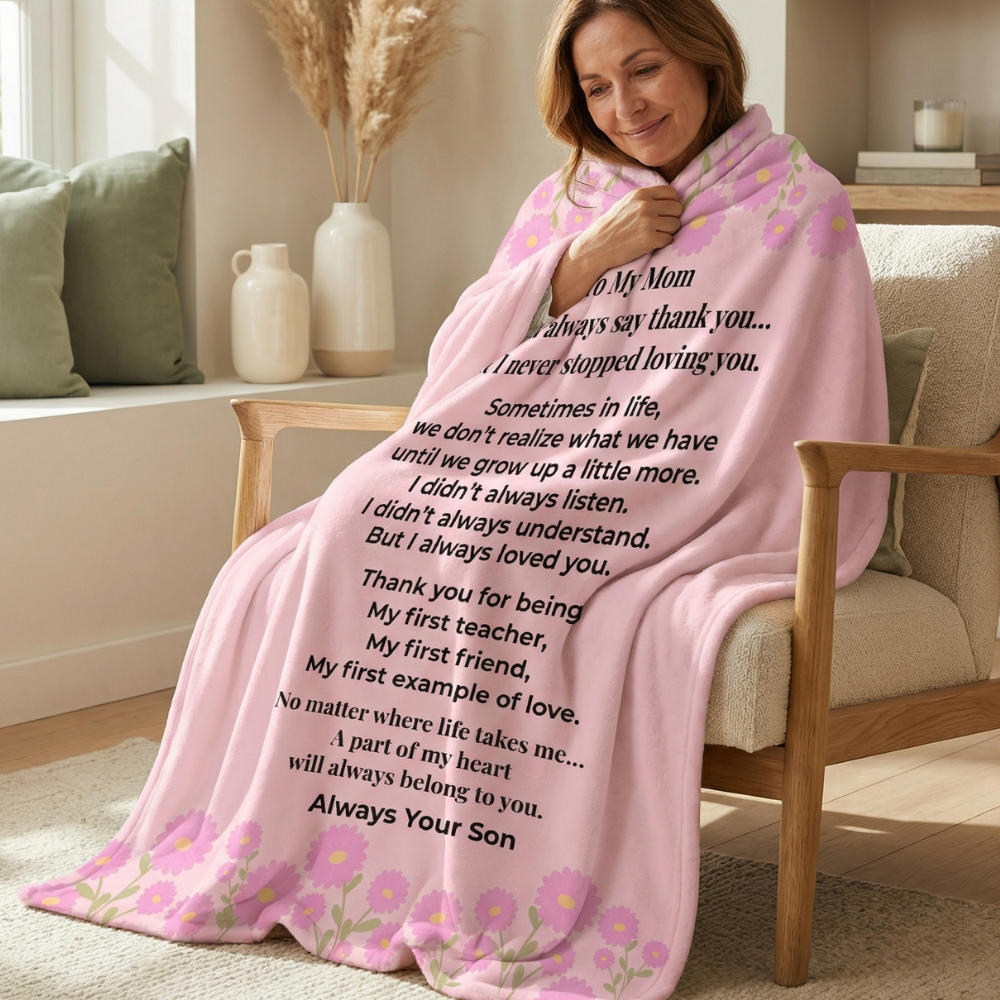 To My Mom Blanket From Son – Emotional Mother’s Day Gift