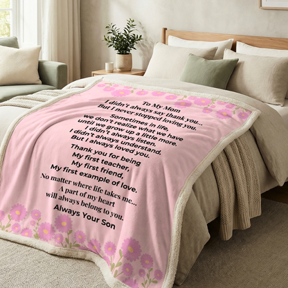 To My Mom Blanket From Son – Emotional Mother’s Day Gift