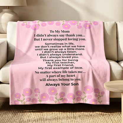 To My Mom Blanket From Son – Emotional Mother’s Day Gift