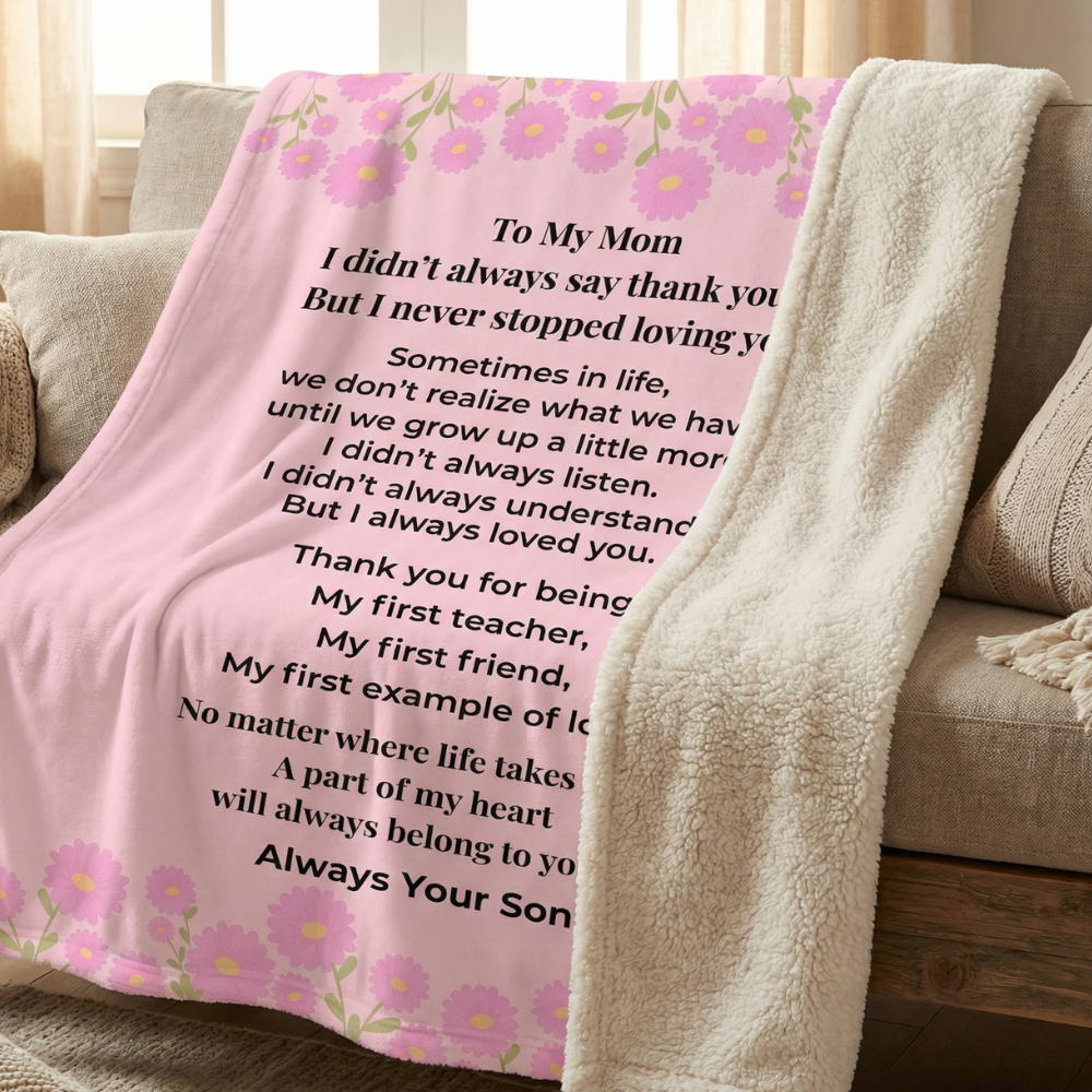 To My Mom Blanket From Son – Emotional Mother’s Day Gift