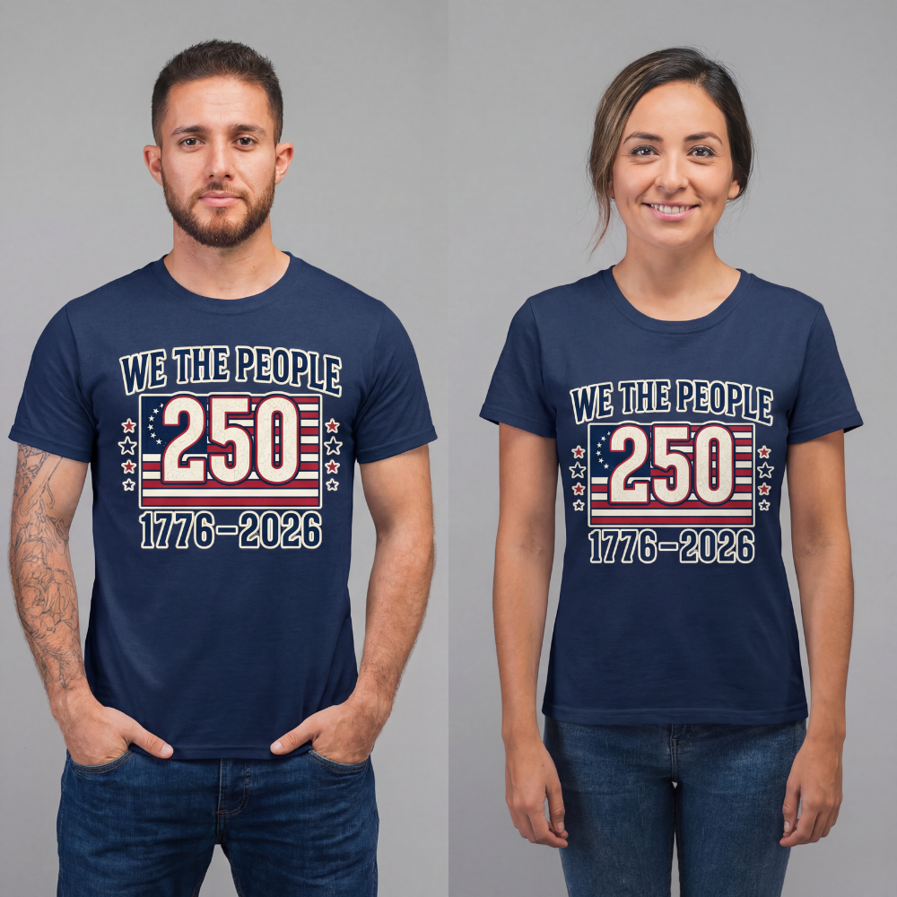 We The People 250 Shirt (1776–2026) — America’s 250th Anniversary Tee