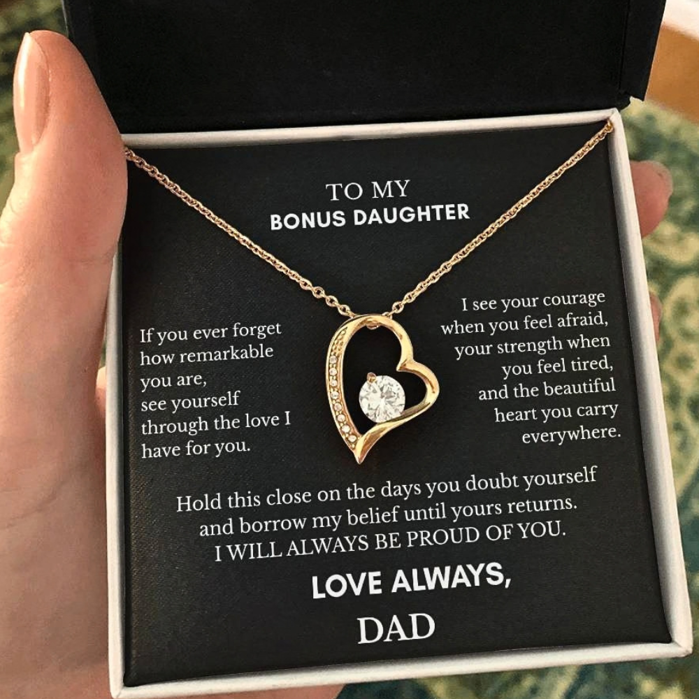 To My Bonus Daughter — Love Always, Dad