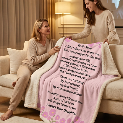 To My Mom Blanket From Daughter – Emotional Mother’s Day Gift