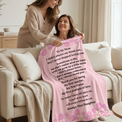 To My Mom Blanket From Daughter – Emotional Mother’s Day Gift