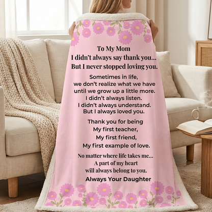 To My Mom Blanket From Daughter – Emotional Mother’s Day Gift