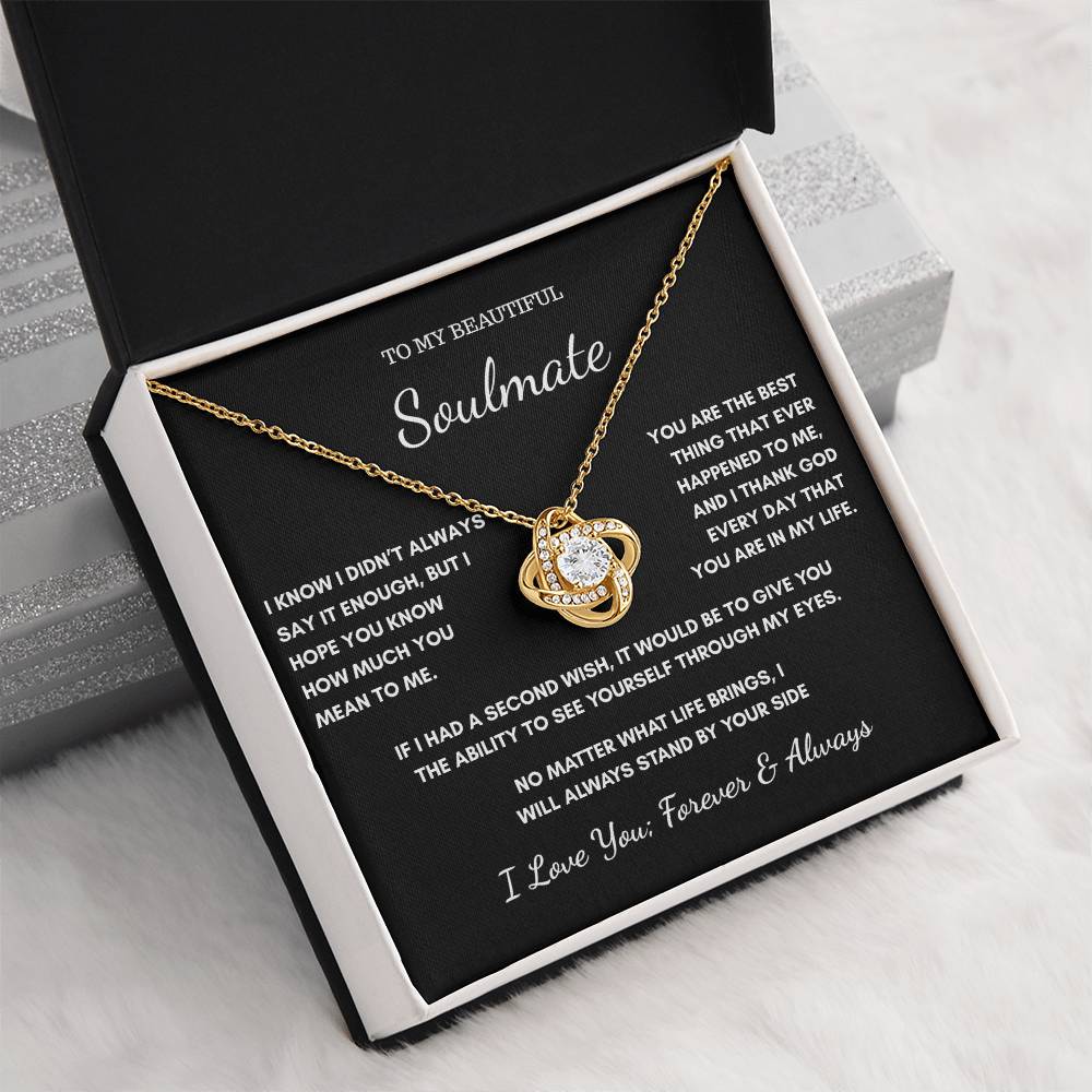To My Soulmate – I Didn't Always Say It Enough Necklace