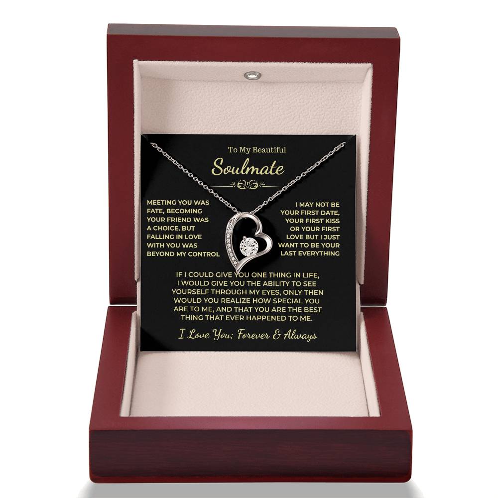 To My Beautiful Soulmate Gift, "Meeting You Was Fate" Heart Necklace