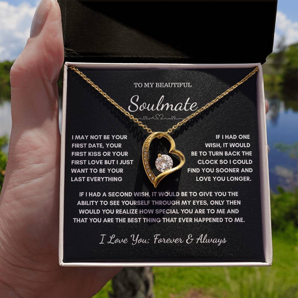 To My Soulmate – Forever A Gift from the Heart Necklace