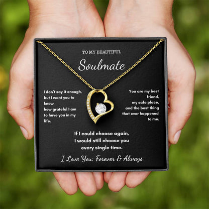 To My Soulmate - My Safe Place Heart Necklace
