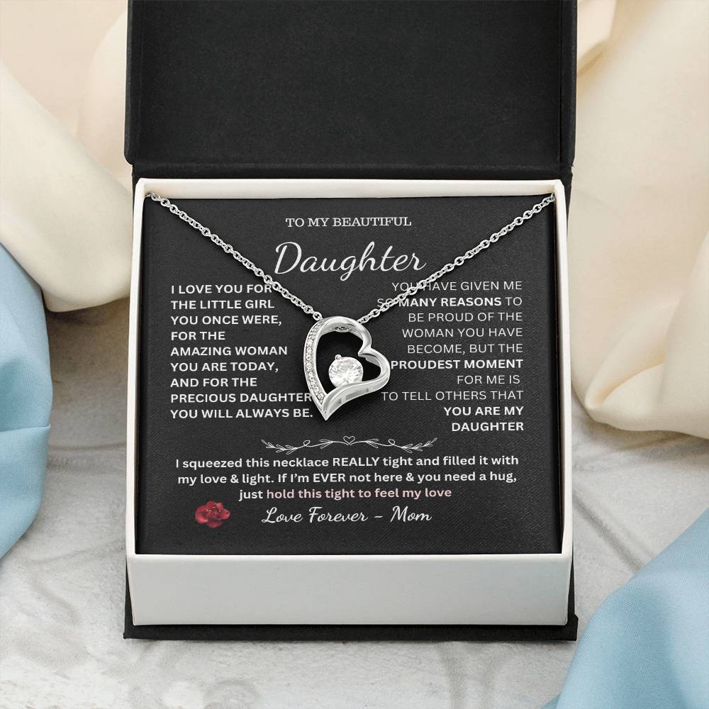 To My Beautiful Daughter – Forever Heart Necklace Gift from Mom