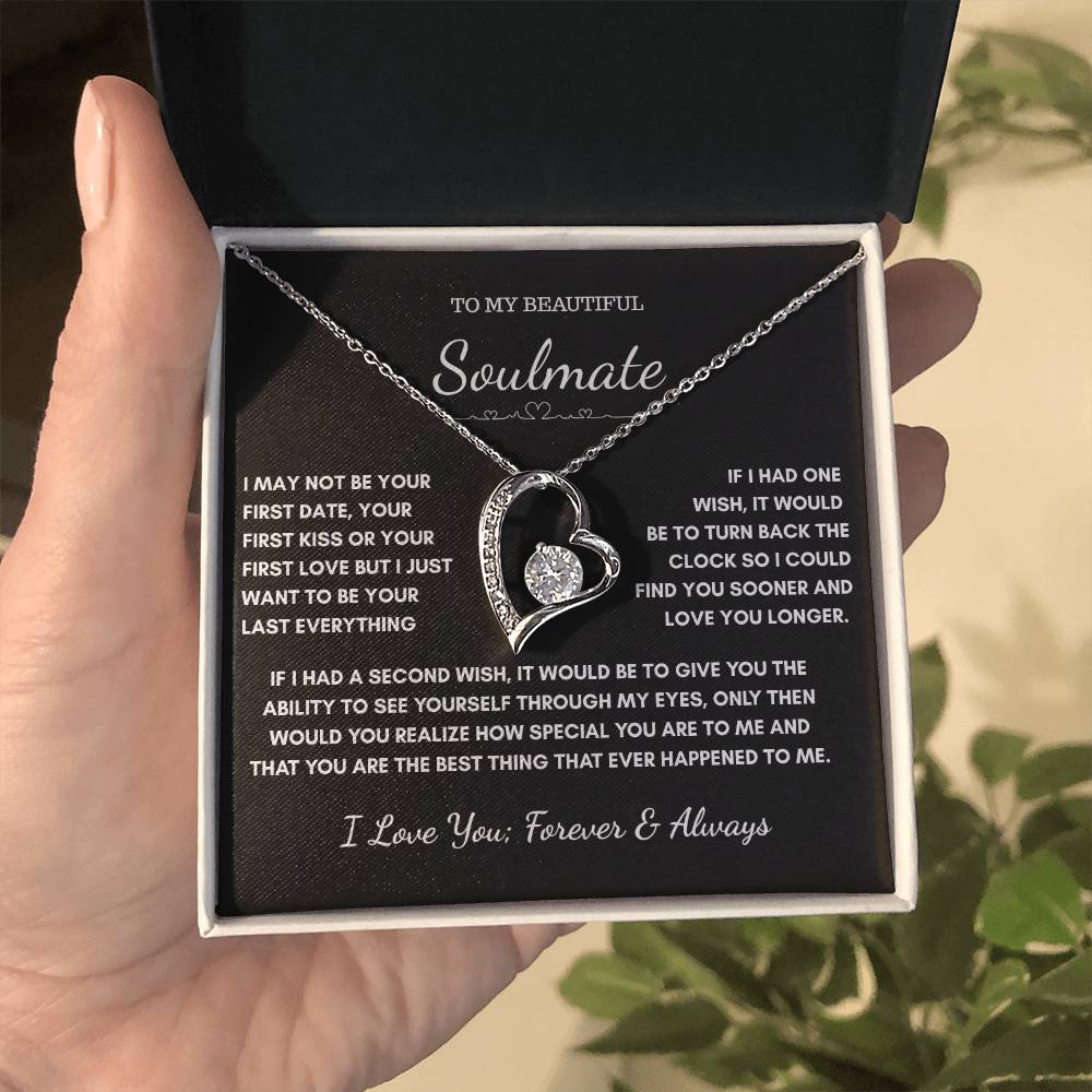 “To My Soulmate”– Forever A Gift from the Heart Necklace