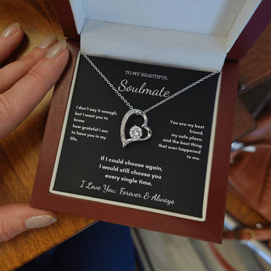 To My Soulmate - My Safe Place Heart Necklace