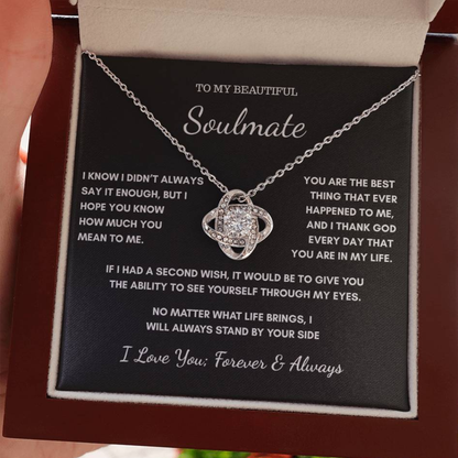 To My Soulmate – I Didn't Always Say It Enough Necklace