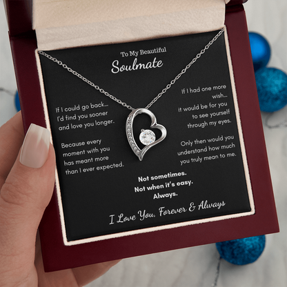 To My Beautiful Soulmate - If I Could Go Back Heart Necklace