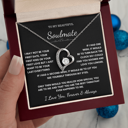 To My Soulmate — Last Everything | Heart Necklace Gift