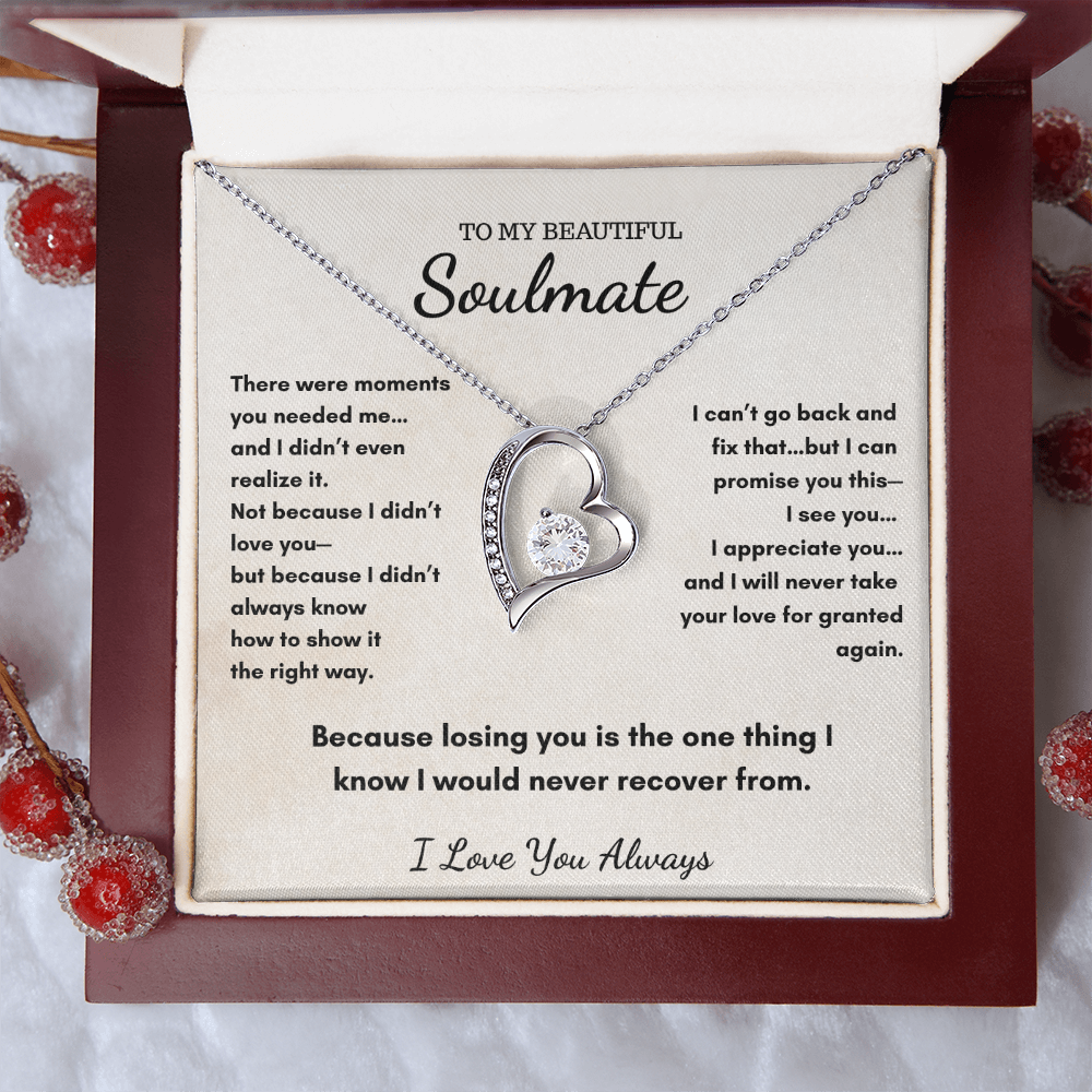 To My Soulmate – I'll Always Choose You Heart Necklace