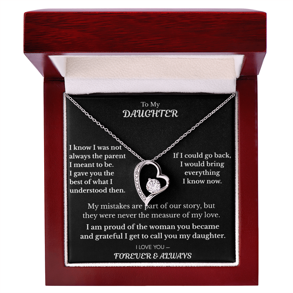 To My Daughter — What I Know Now Heart Necklace