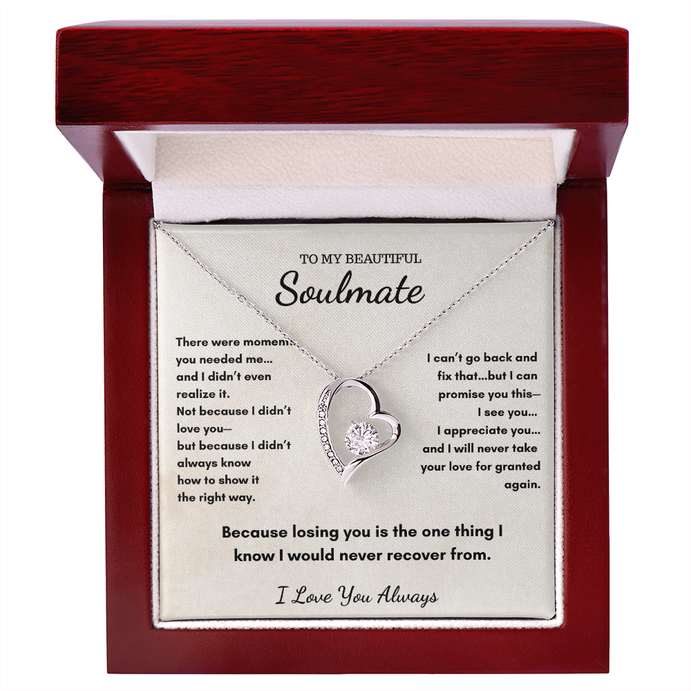 To My Soulmate – I'll Always Choose You Heart Necklace