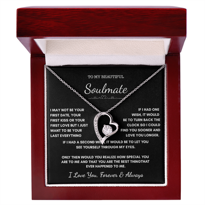 To My Soulmate — Last Everything | Heart Necklace Gift