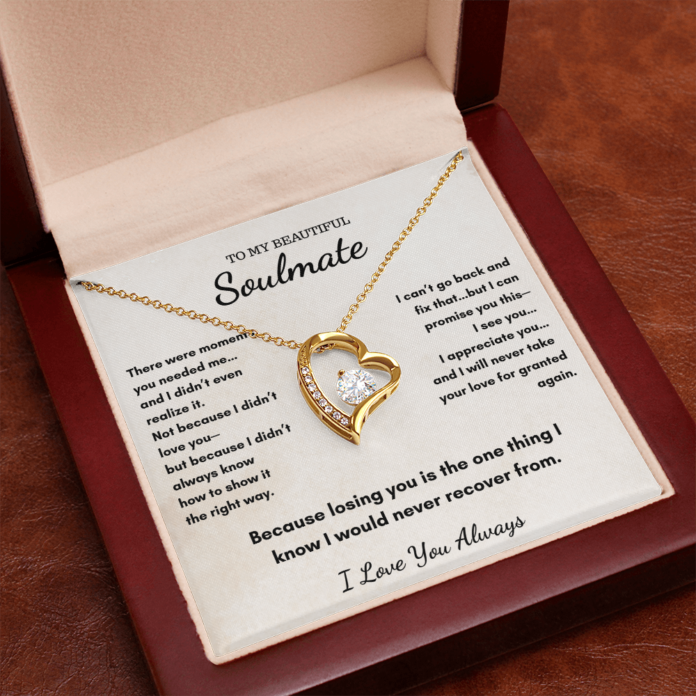 To My Soulmate – I'll Always Choose You Heart Necklace