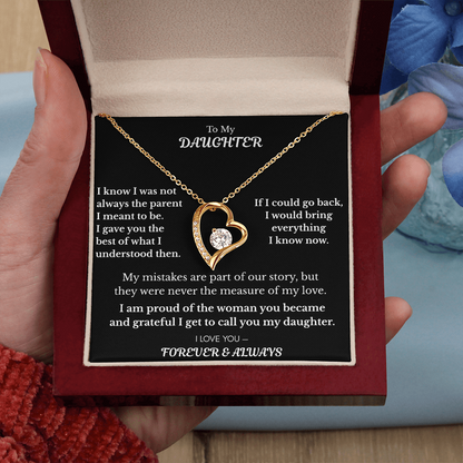 To My Daughter — What I Know Now Heart Necklace