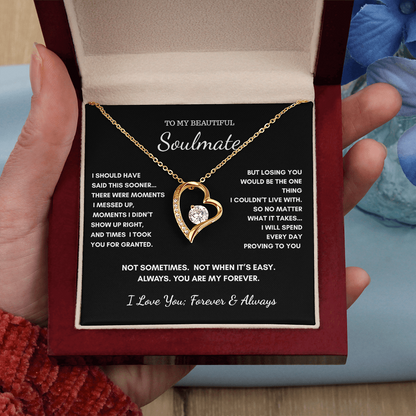 To My Soulmate — I Should Have Said This Sooner | Heart Necklace Gift