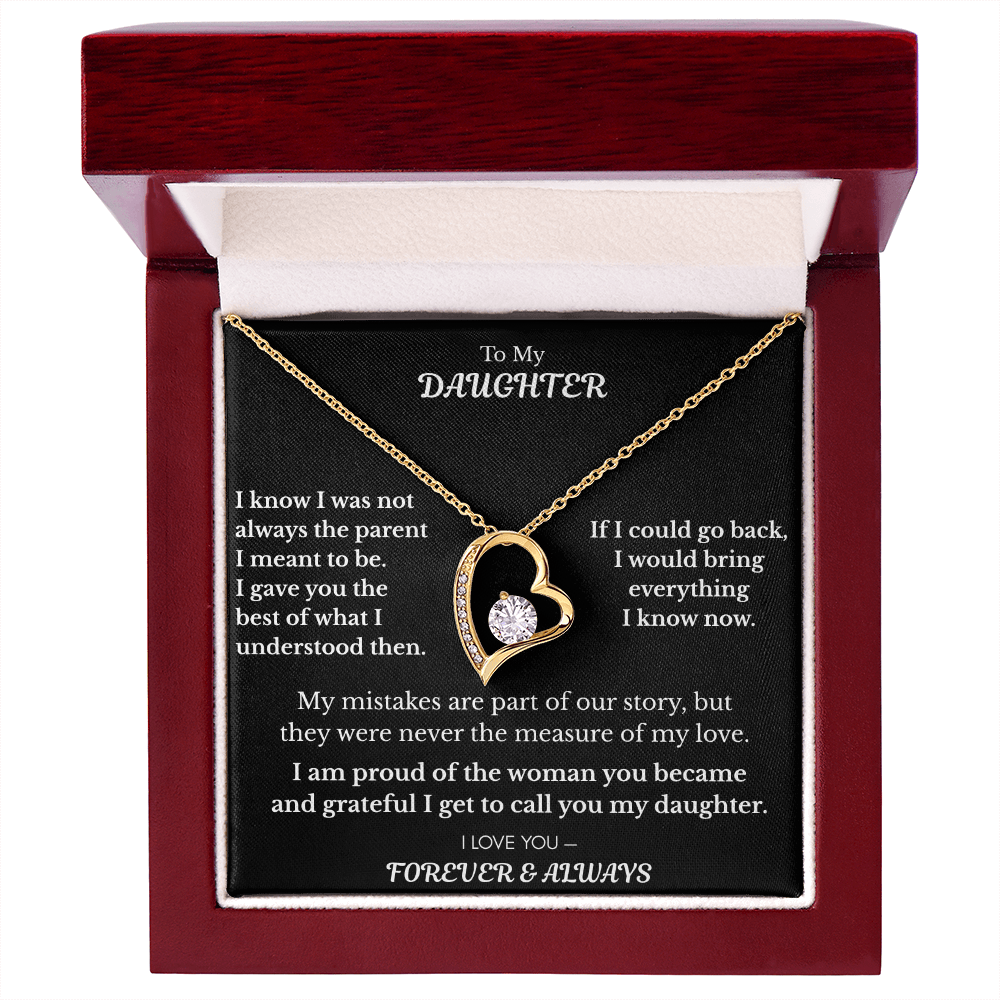 To My Daughter — What I Know Now Heart Necklace