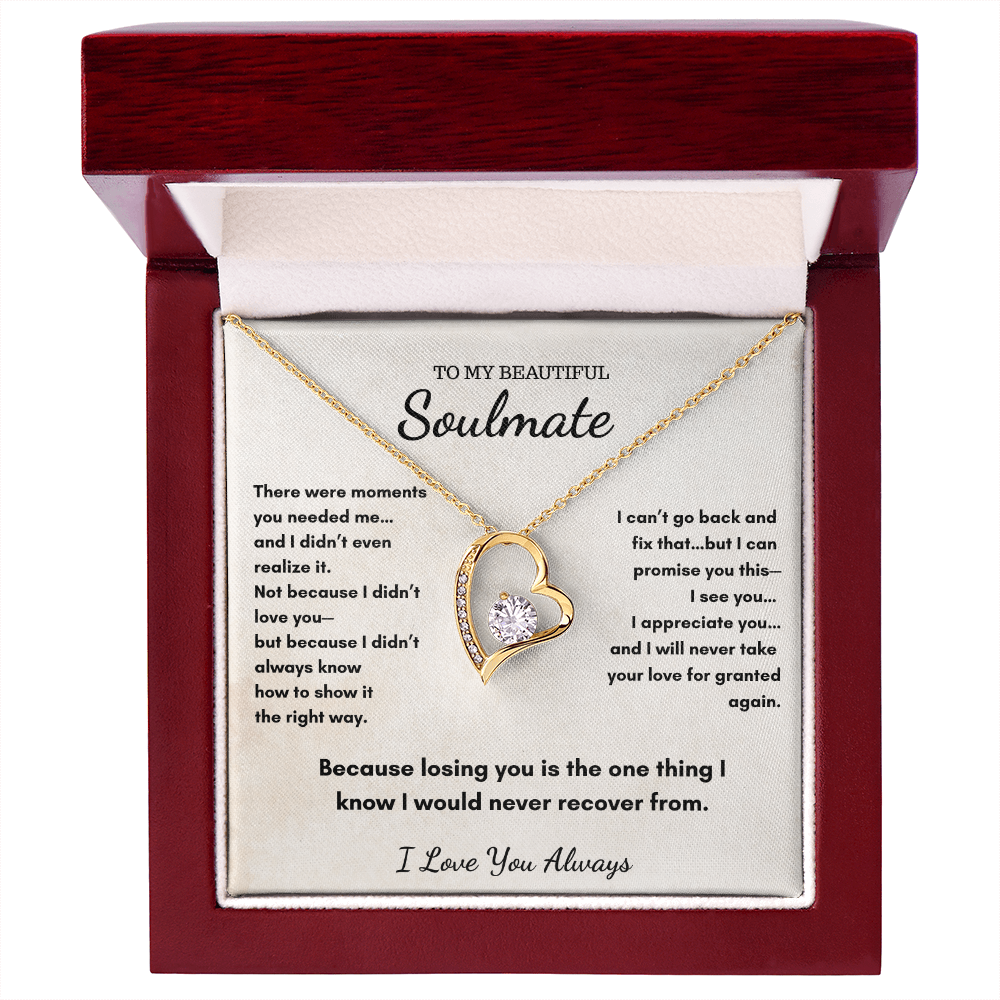 To My Soulmate – I'll Always Choose You Heart Necklace