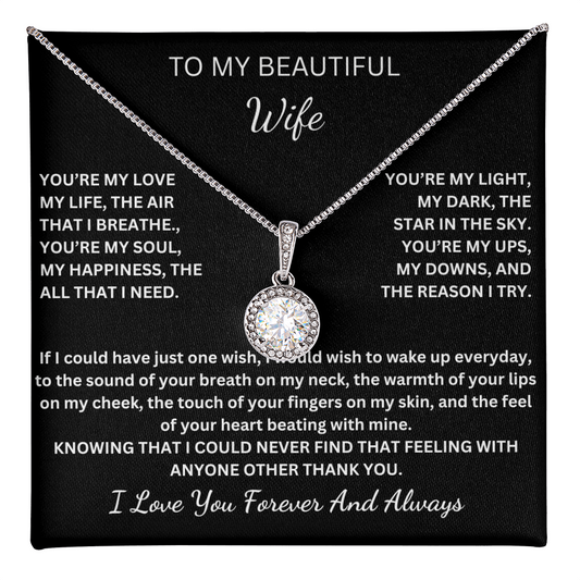 To My Beautiful Wife - Eternal Love Necklace