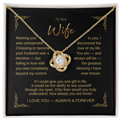 To My Greatest Blessing  Wife Love Knot Necklace