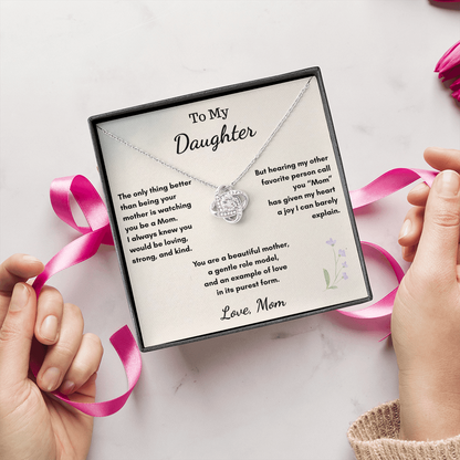 To My Daughter Becoming a Mom — Love Knot Necklace Gift From Mom