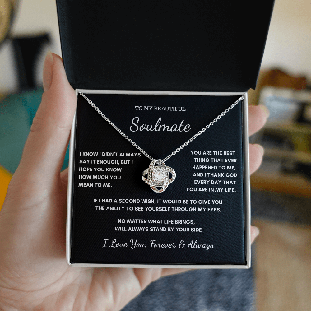 To My Soulmate – I Didn't Always Say It Enough Necklace