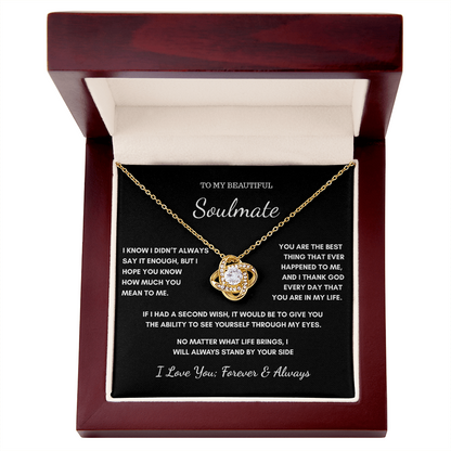 To My Soulmate – I Didn't Always Say It Enough Necklace