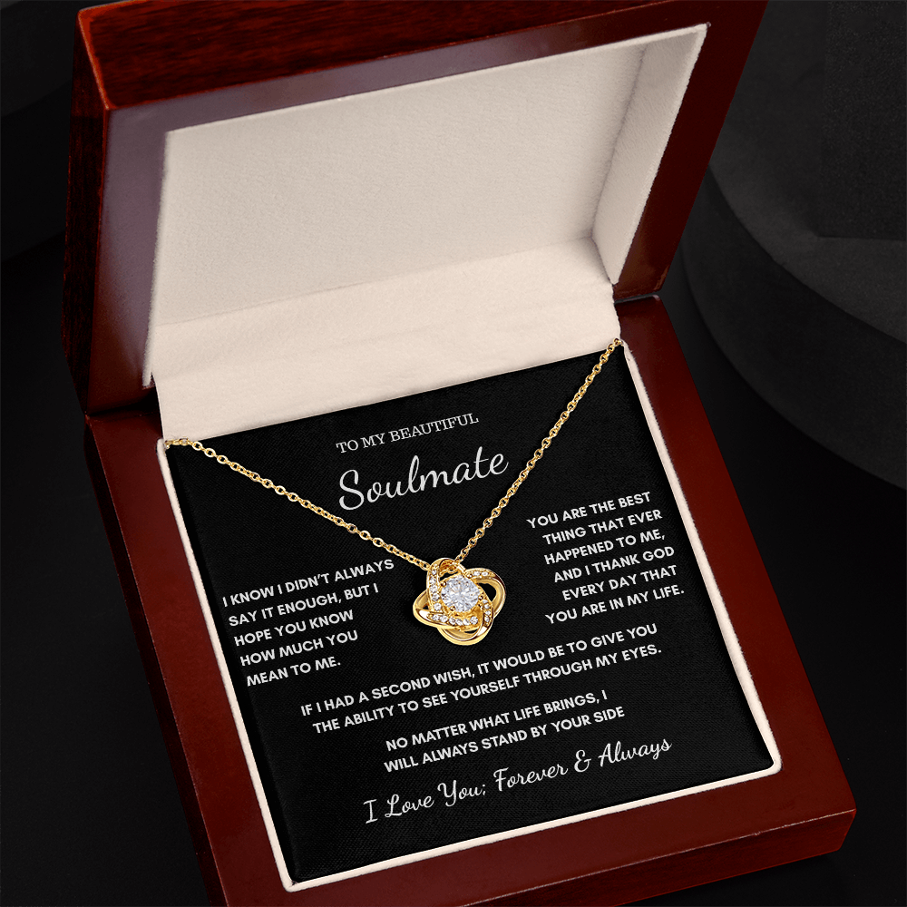 To My Soulmate – I Didn't Always Say It Enough Necklace
