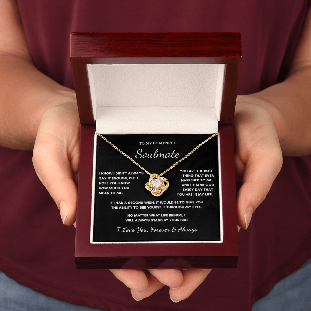 To My Soulmate – I Didn't Always Say It Enough Necklace