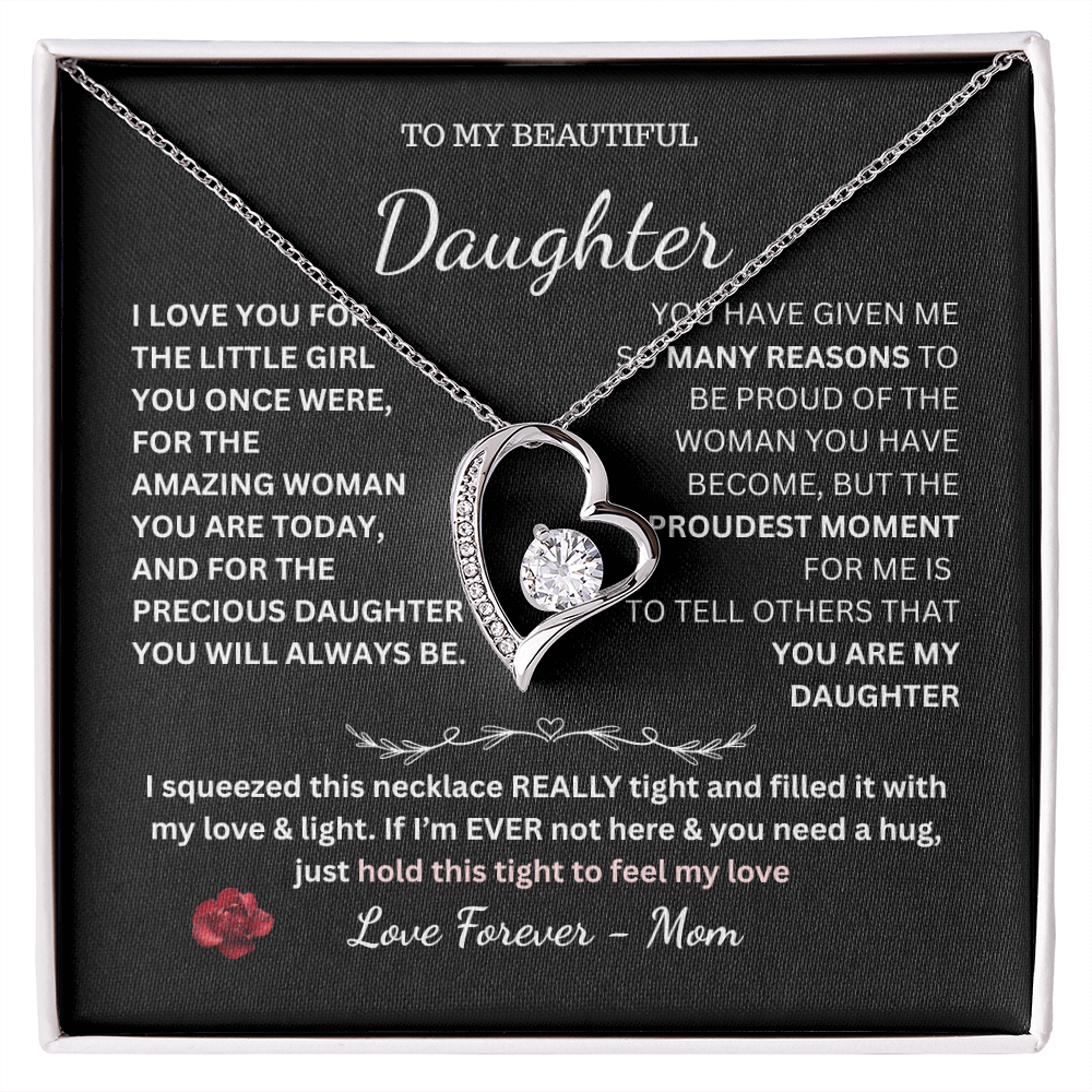 To My Beautiful Daughter Forever Necklace