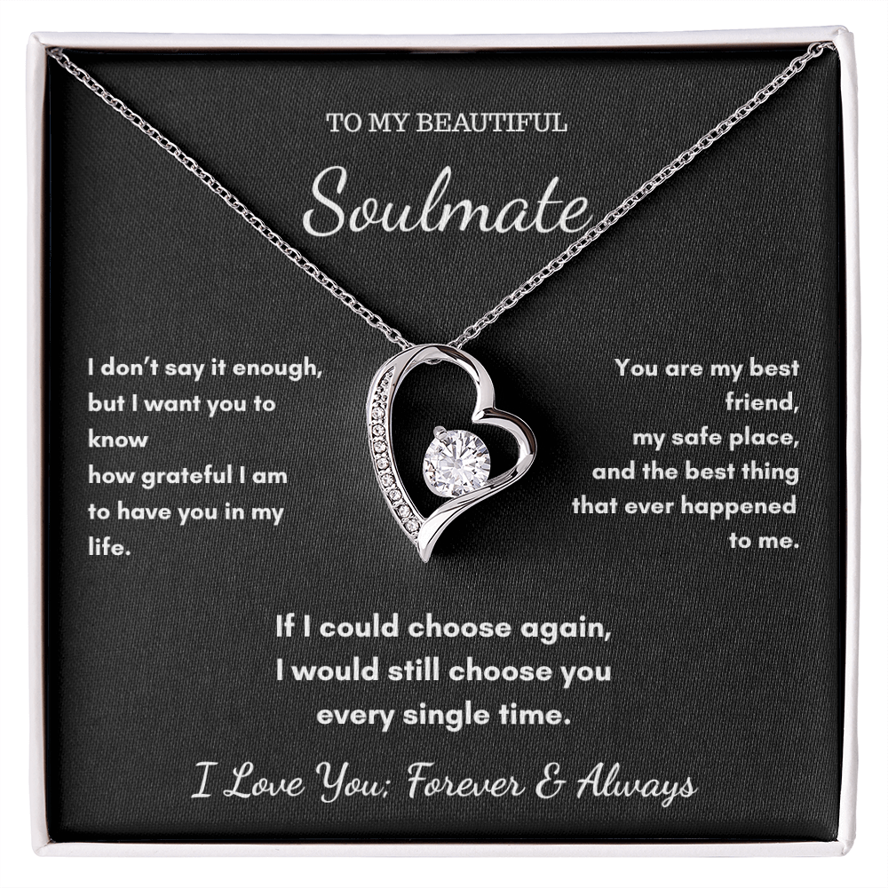 To My Soulmate - My Safe Place Heart Necklace