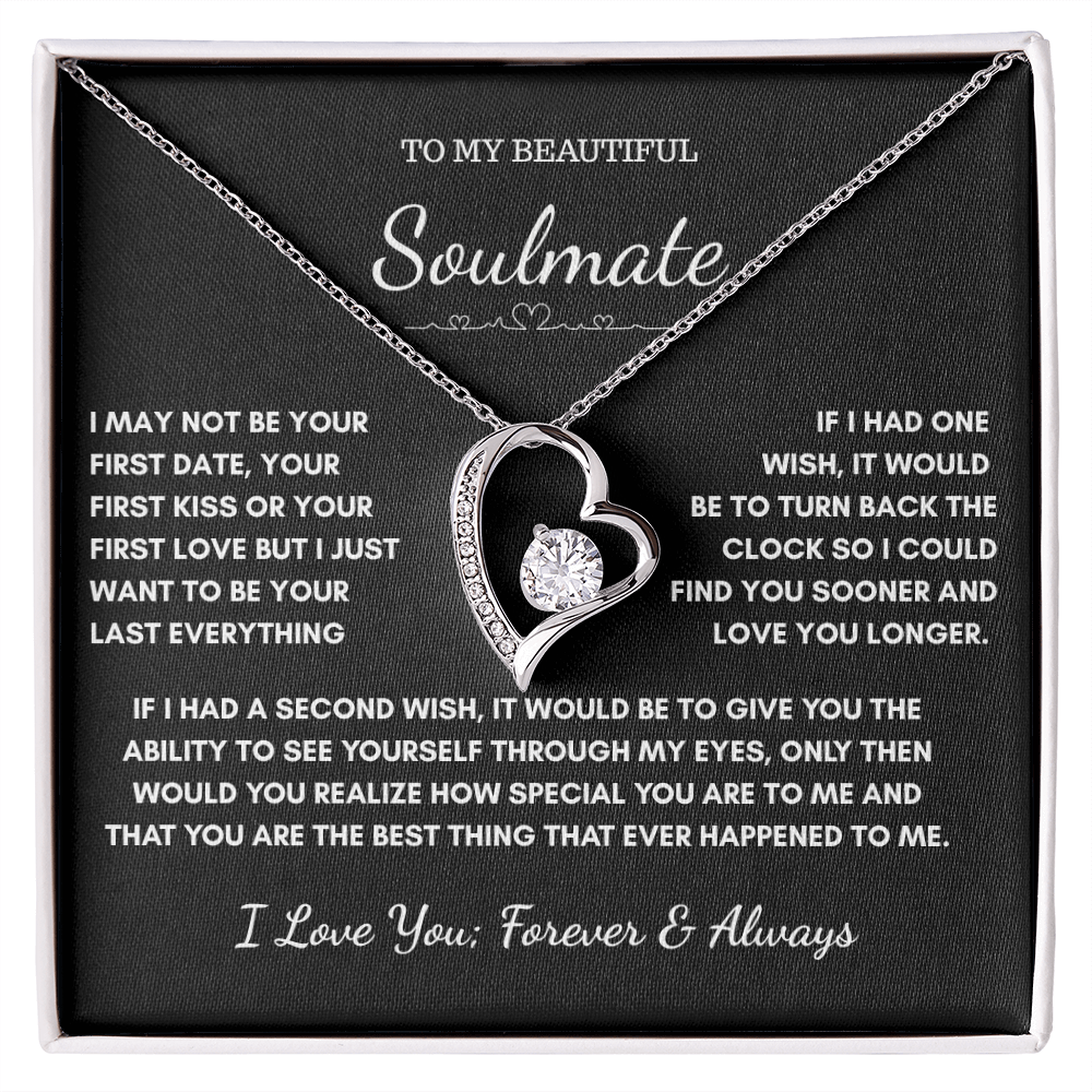 “To My Soulmate”– Forever A Gift from the Heart Necklace