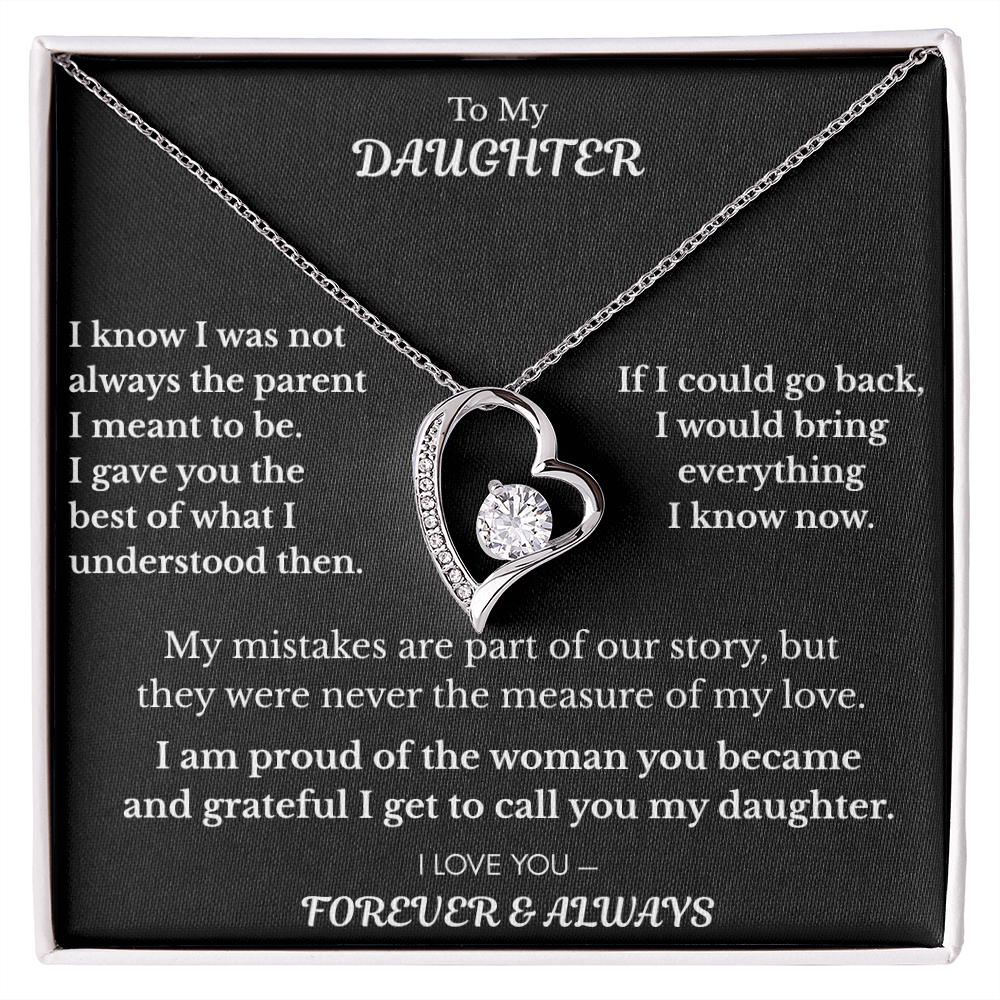 To My Daughter — What I Know Now Heart Necklace