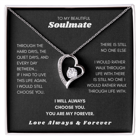 To My Soulmate — Through Hard Days & Quiet Days,