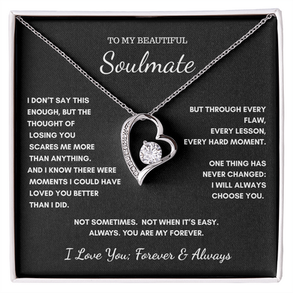To My Soulmate — Always My Forever Heart Necklace Gift