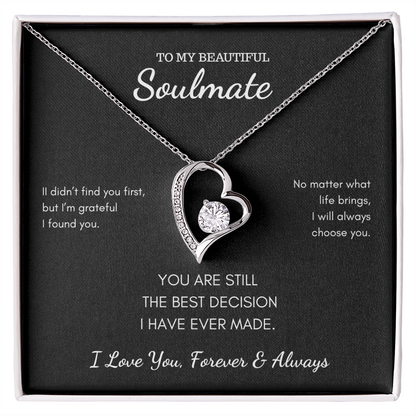 To My Soulmate - Best Decision I Have Ever Made