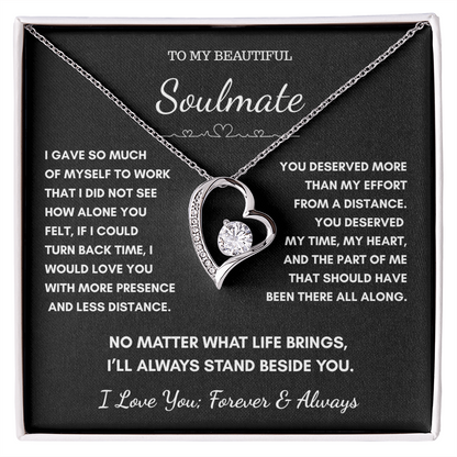 To My Soulmate -No Matter What Life Brings Heart Necklace Gift