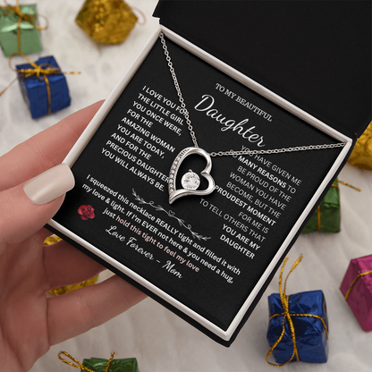 To My Beautiful Daughter Forever Necklace