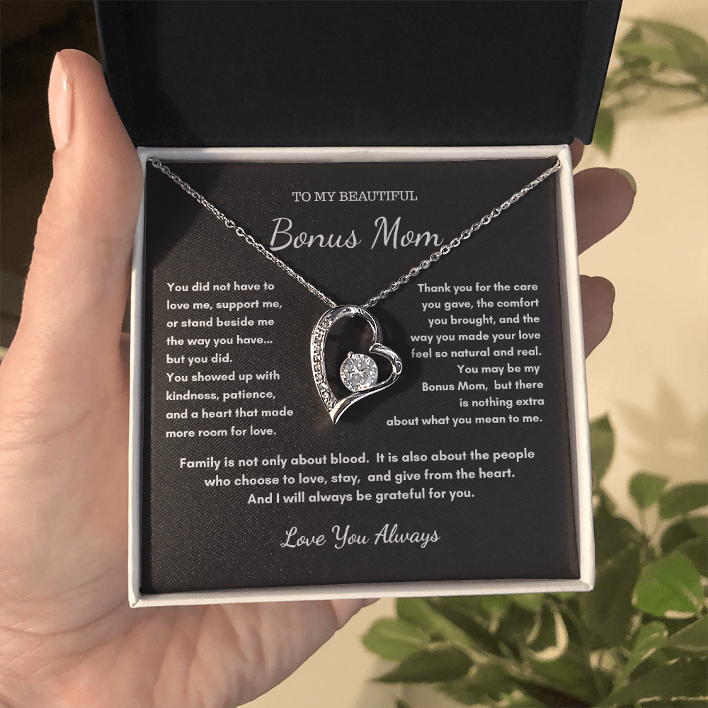 To My Bonus Mom Necklace - You Love Me Anyway Gift