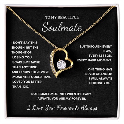 To My Soulmate — Always My Forever Heart Necklace Gift