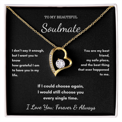 To My Soulmate - My Safe Place Heart Necklace