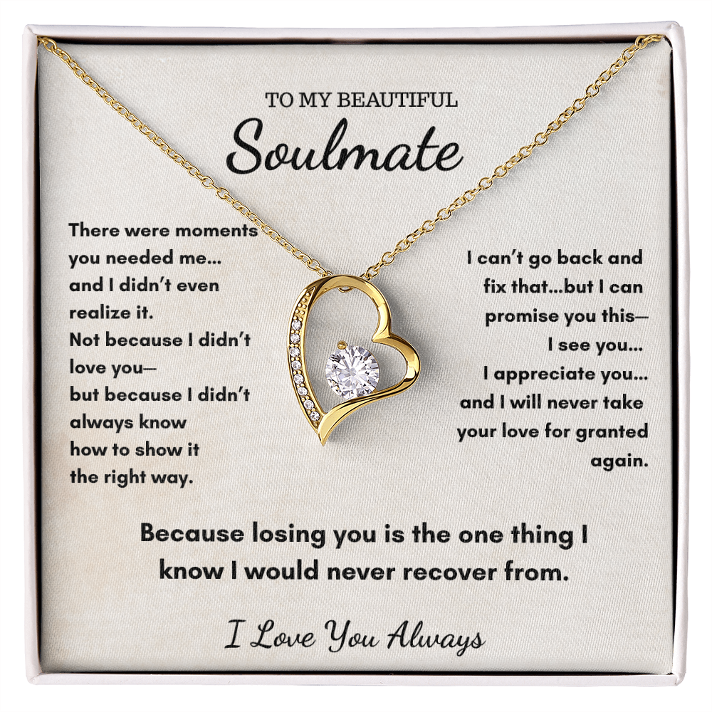 To My Soulmate – I'll Always Choose You Heart Necklace