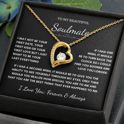 “To My Soulmate”– Forever A Gift from the Heart Necklace